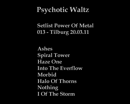 Setlist-Psychotic-Waltz-20-03-11