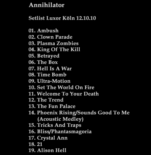 Setlist Annihilator Luxor Kln 12.10.10
